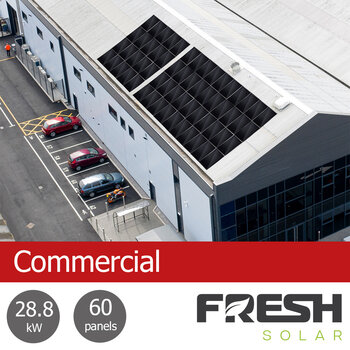 Fresh Solar COMMERCIAL 28.8kW PV System [60 Panels] - Fully Installed