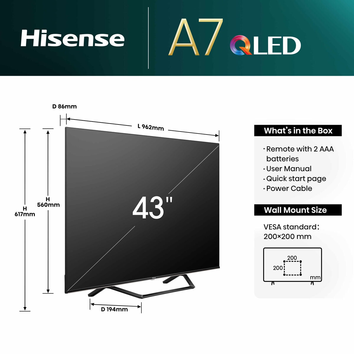 Dimensions HISENSE 43A7NQTUK 43" 4K UHD QLED TV