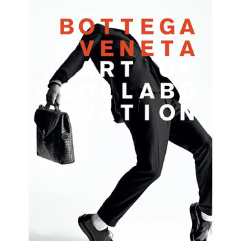 Bottega Veneta: Art of Collaboration by Tomas Maier