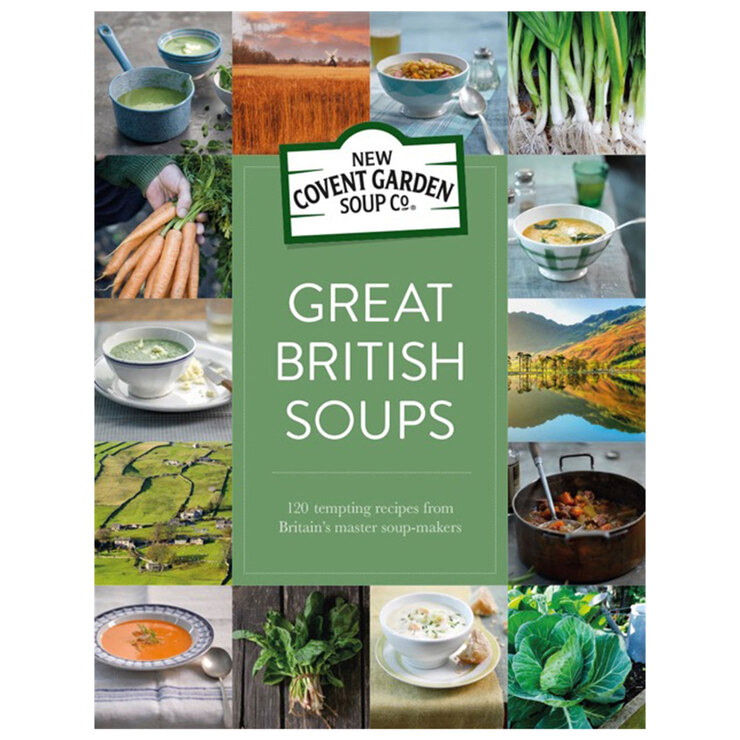 Covent Garden Great British Soups Recipe Book Costco Uk