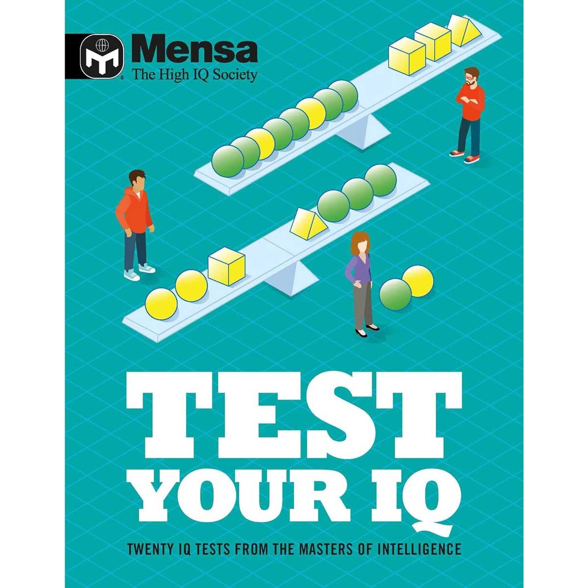 Mensa Test Yourself in 2 Options: IQ or Logic