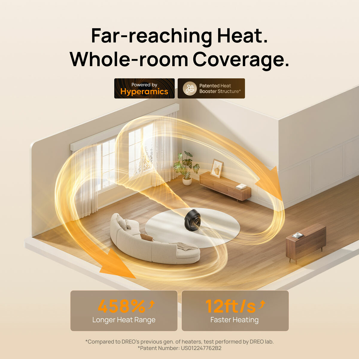 Lifestyle image of Dreo Whole Room Heater and Circulator showing whole room coverage Lifestyle image of Dreo Whole Room Heater and Circulator showing whole room coverage