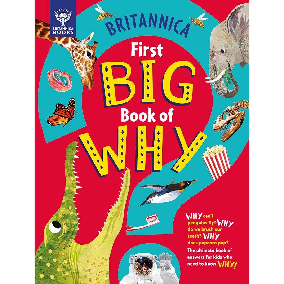 Britannica First Big Book of Why