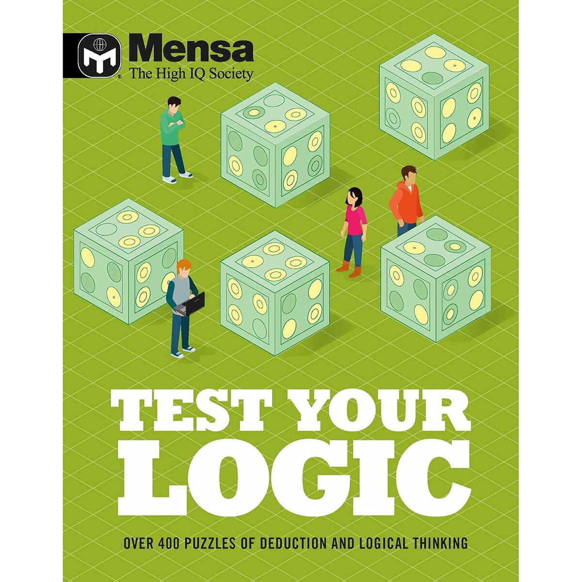 Mensa Test Yourself: Logic