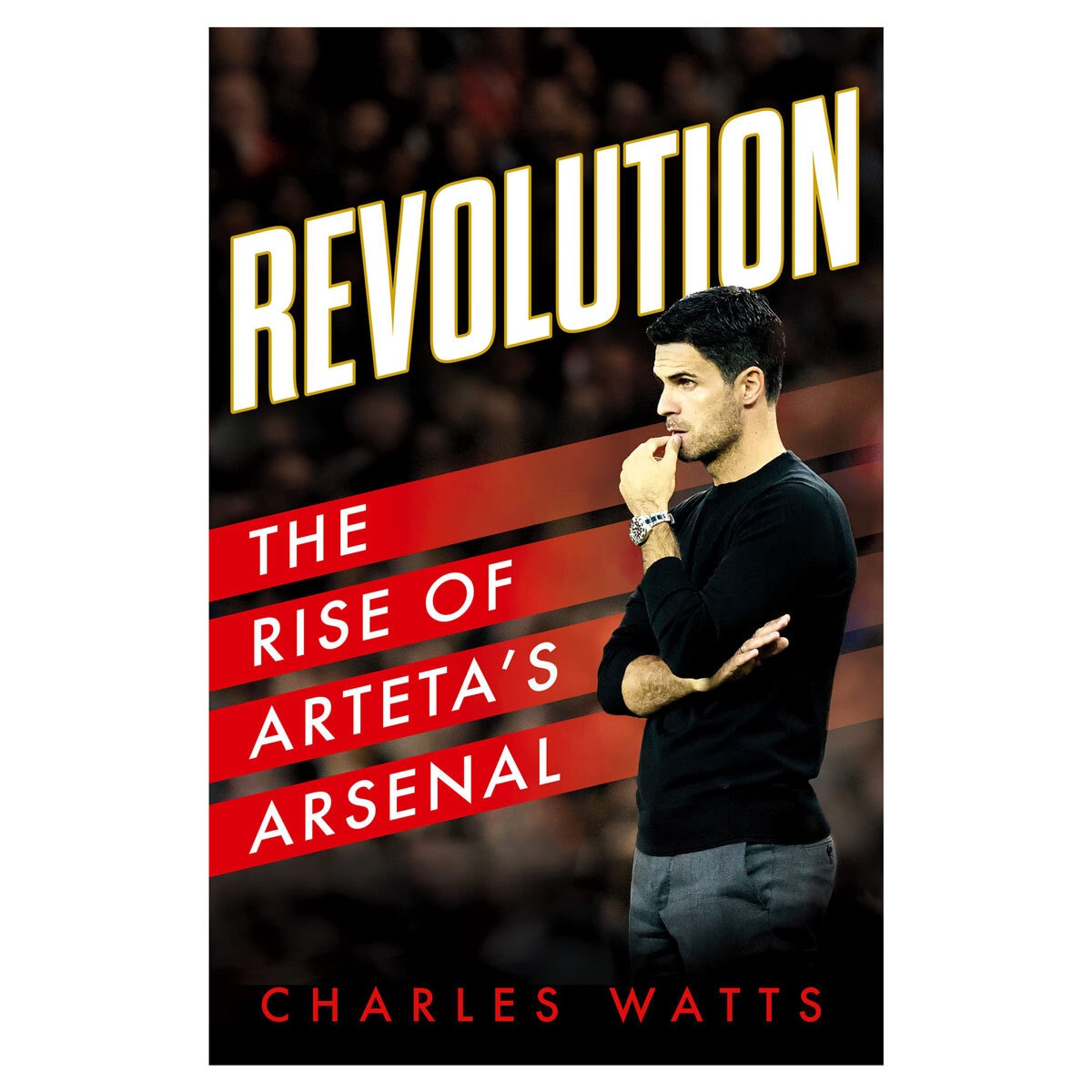 Revolution: The Rise Of Artetas Arsenal