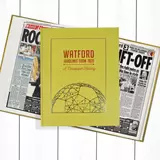 Watford Football History Newspaper Book