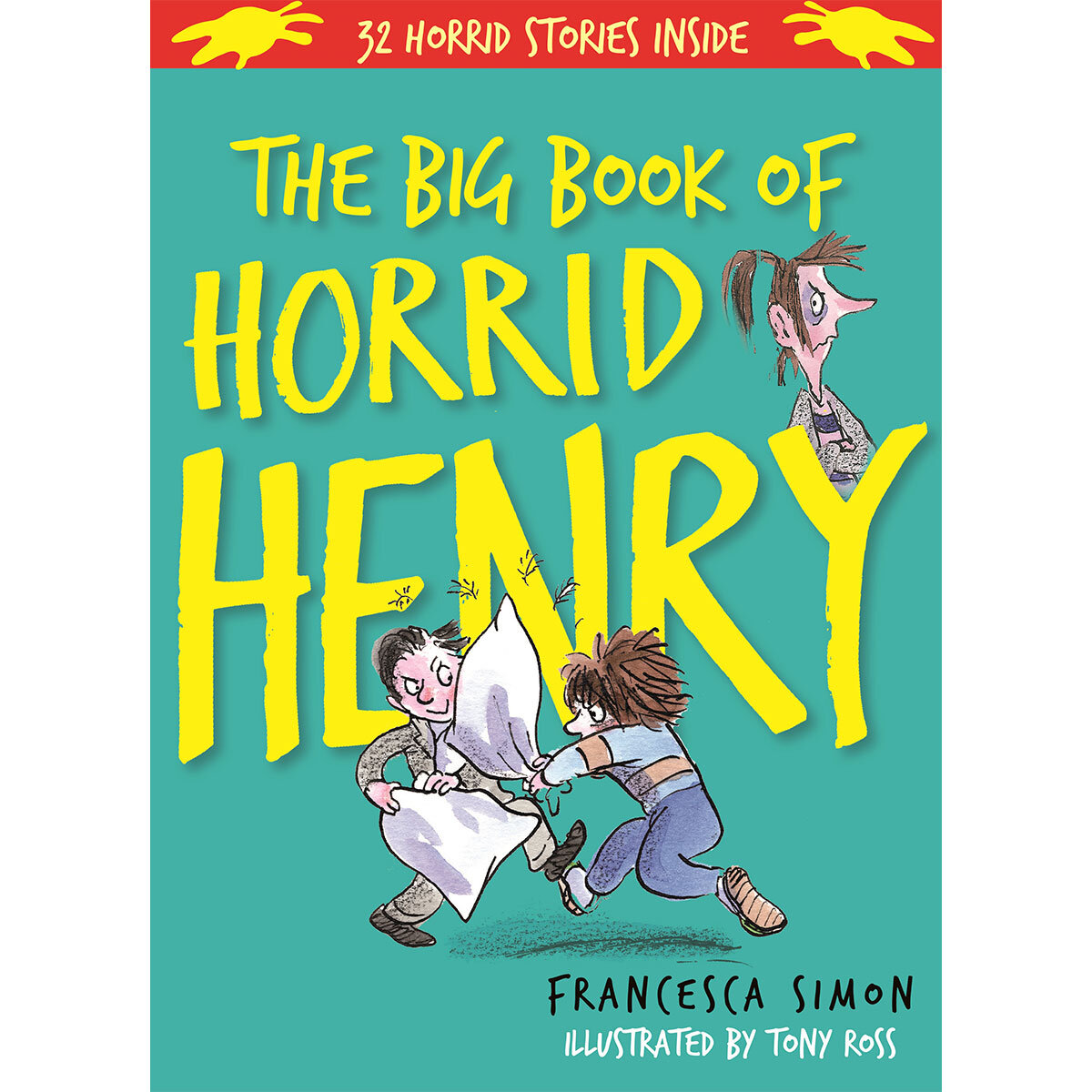 The Big Book Of Horrid Henry Francesca Simon 6 Years